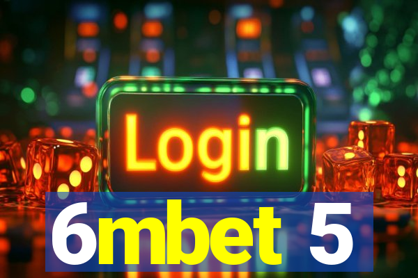 6mbet 5